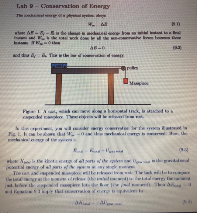 Lab 9 - Conservation Of Energy The Mechanical Energy | Chegg.com