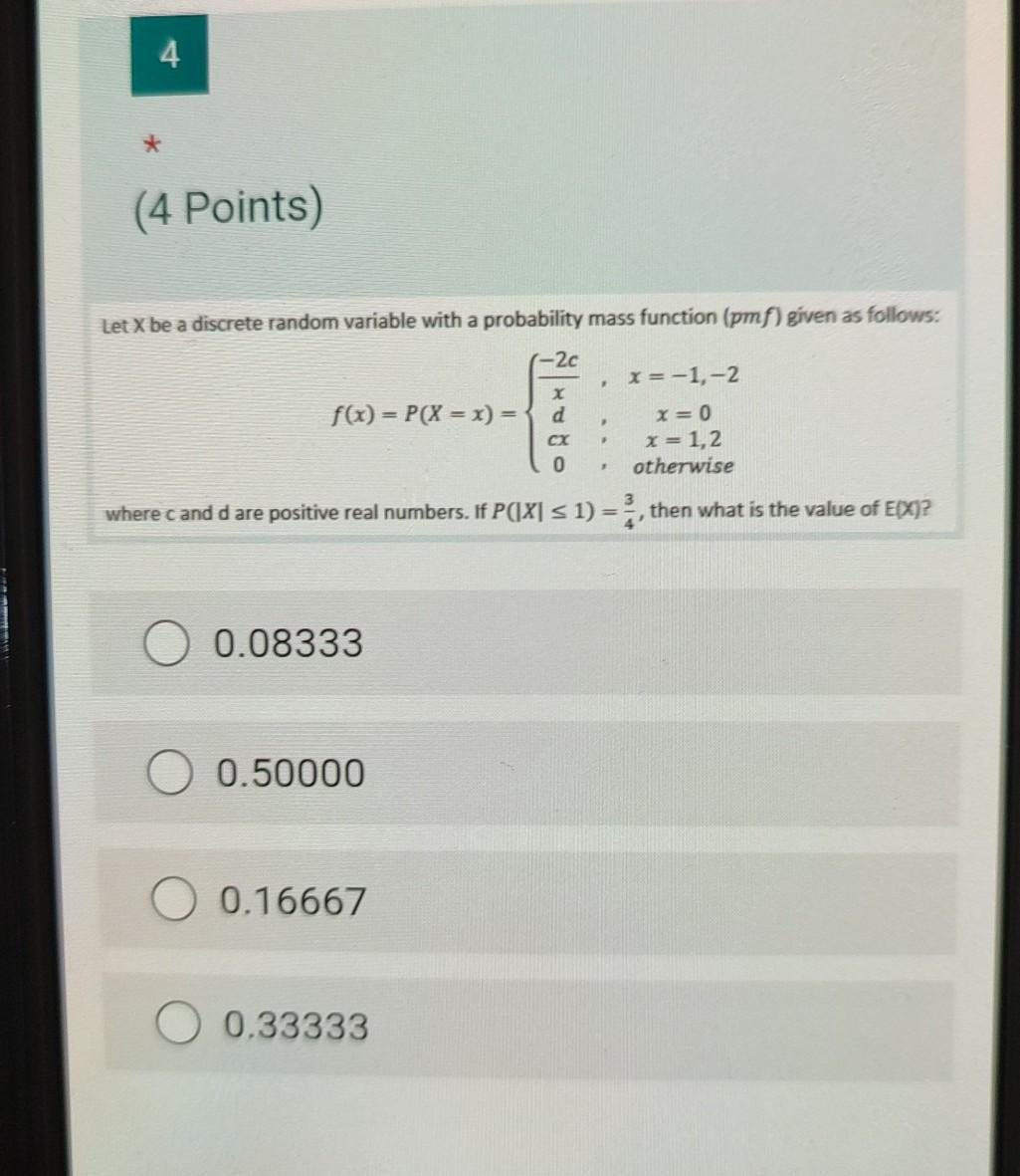 Solved 4 * (4 Points) X Let X be a discrete random variable | Chegg.com