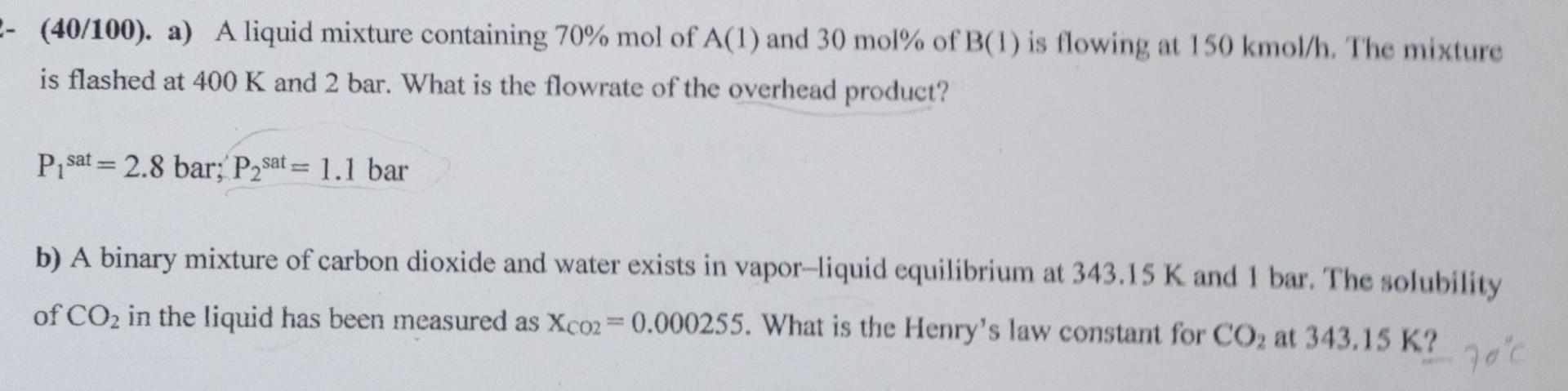 Solved A A Liquid Mixture Containing Mol Of Chegg Com