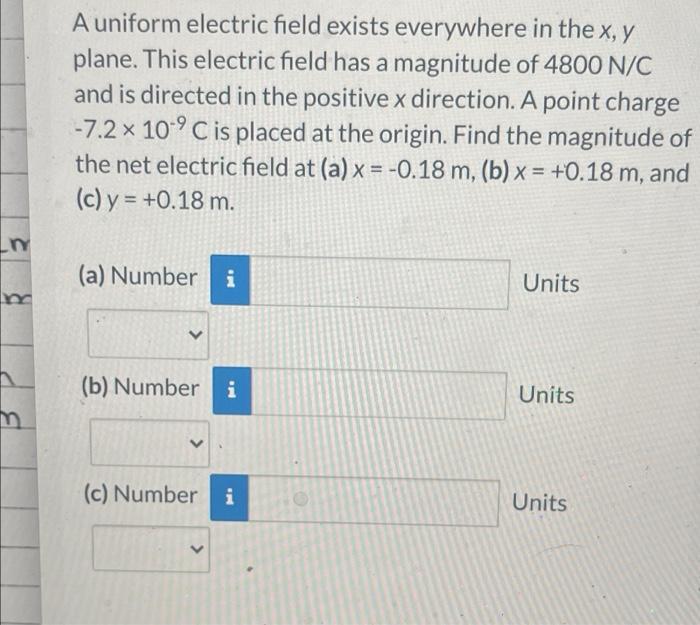 Solved A uniform electric field exists everywhere in the x, | Chegg.com