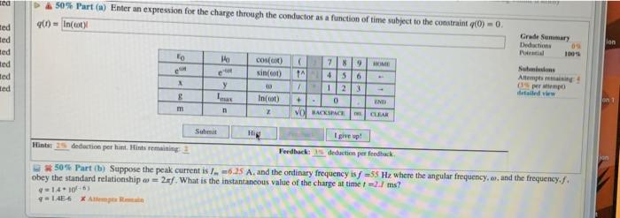 Solved (9%) Problem 5: The current through a conductor is | Chegg.com