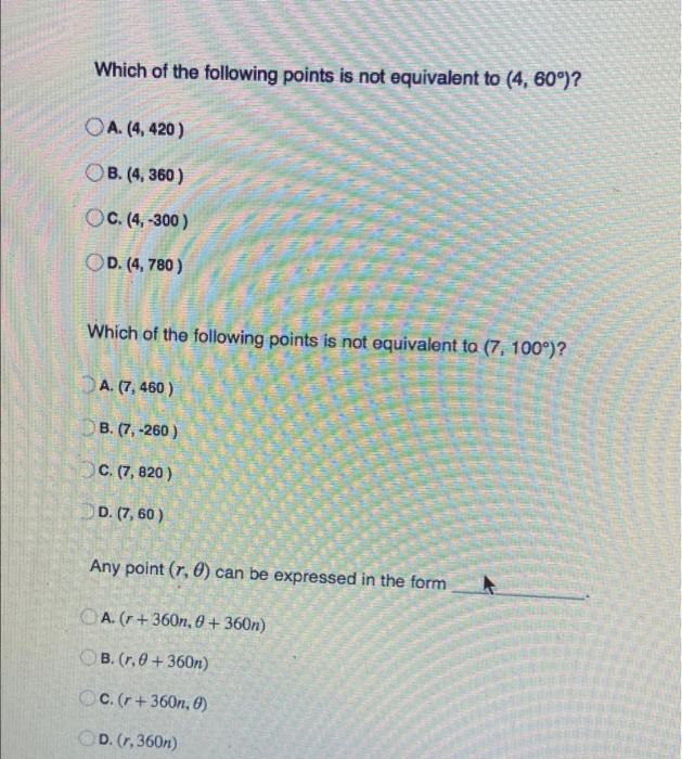 Solved Which of the following points is not equivalent to | Chegg.com