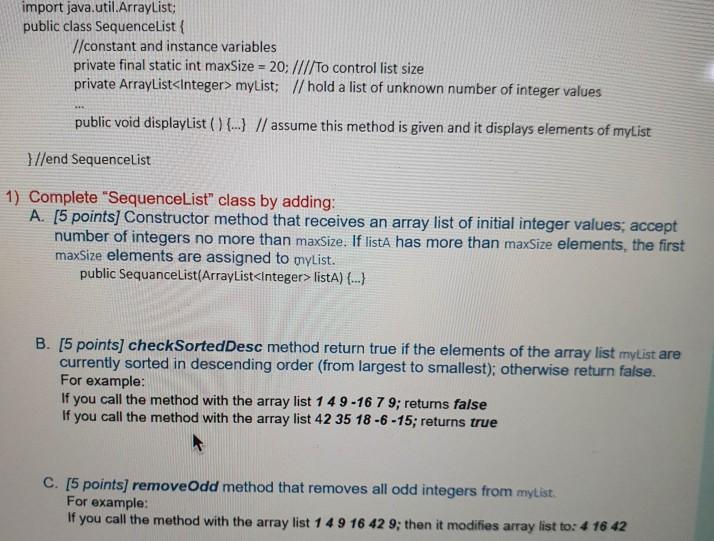Solved import java.util.ArrayList; public class SequenceList | Chegg.com
