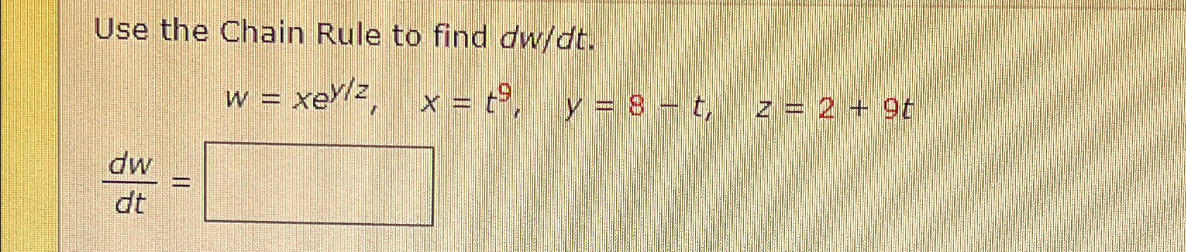 Use the Chain Rule to find | Chegg.com