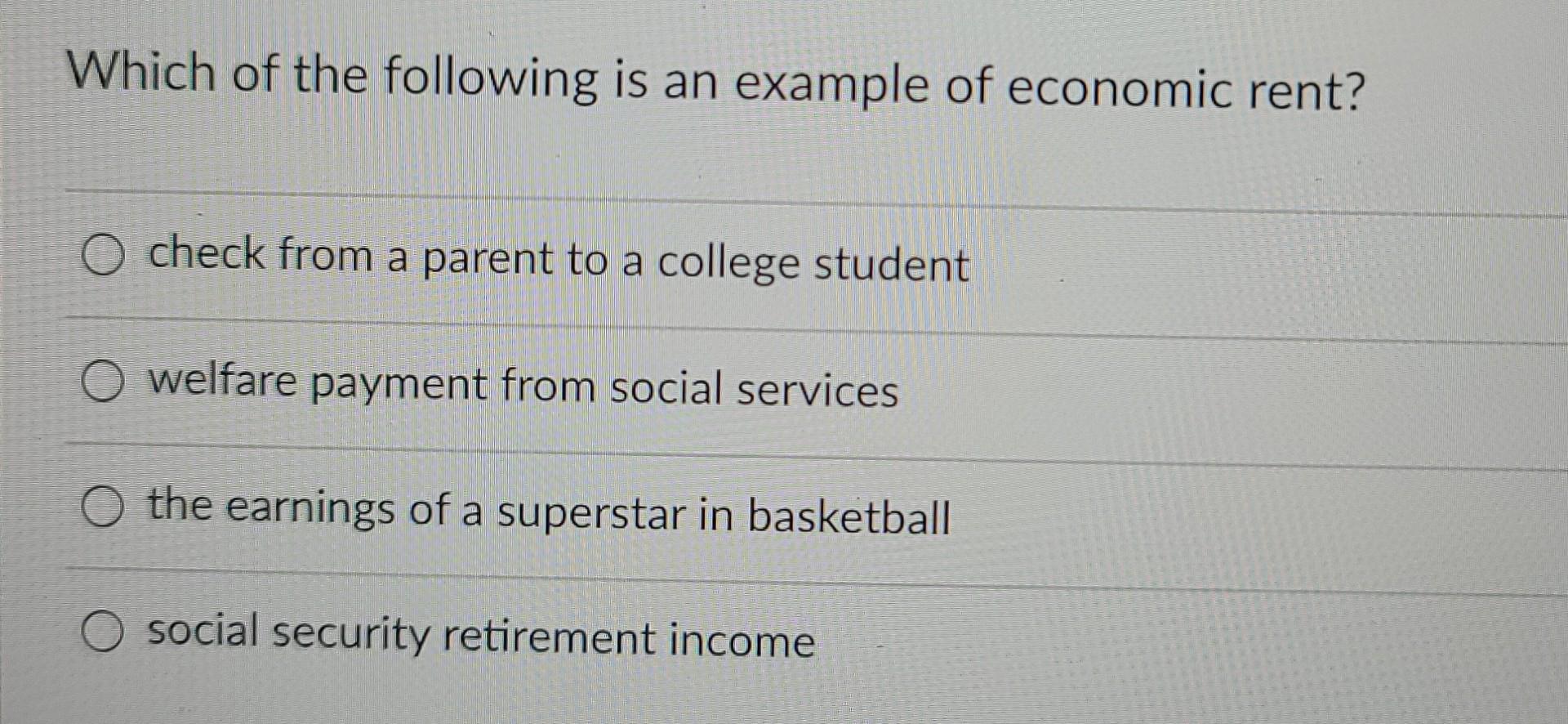 Solved Which of the following is an example of economic