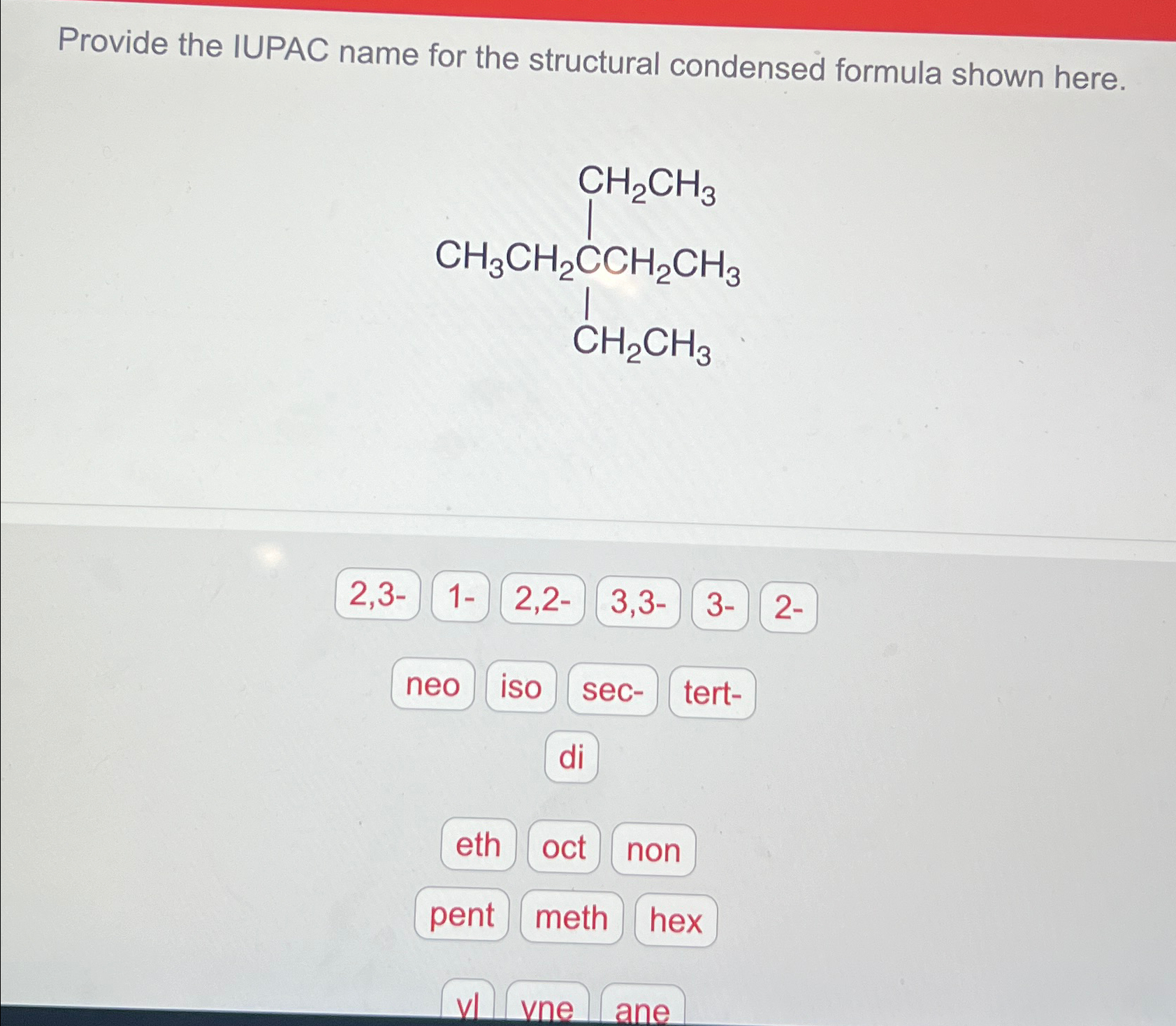 Solved Provide the IUPAC name for the structural condensed | Chegg.com