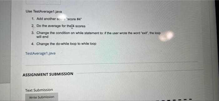 Solved Use TestAverage 1.java 1. Add another score 
