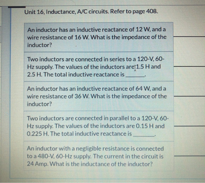 Solved Unit 16, Inductance, A/C circuits. Refer to page 408. | Chegg.com