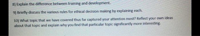 Solved 8) Explain the difference between training and | Chegg.com