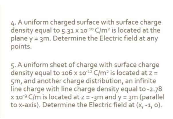 Solved 4. A uniform charged surface with surface charge | Chegg.com