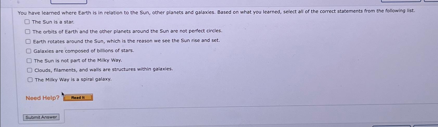 Solved You have learned where Earth is in relation to the | Chegg.com