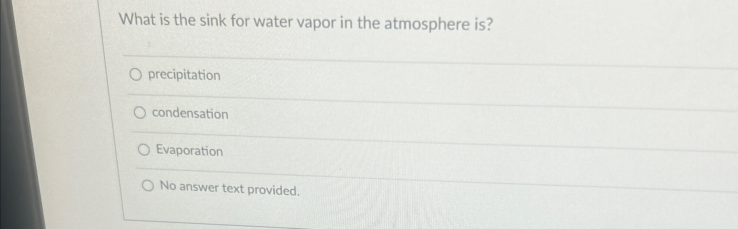 Solved What is the sink for water vapor in the atmosphere | Chegg.com