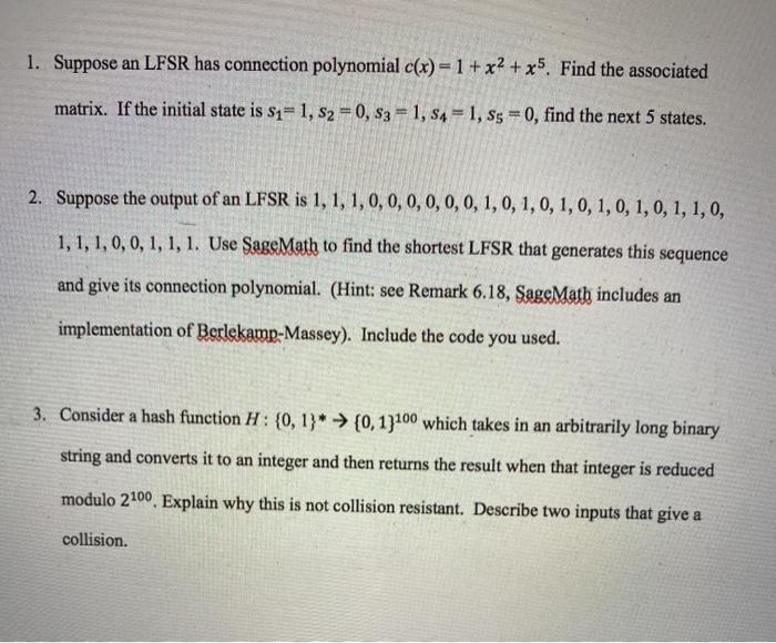 Solved 1. Suppose an LFSR has connection polynomial c(x) = 1 | Chegg.com