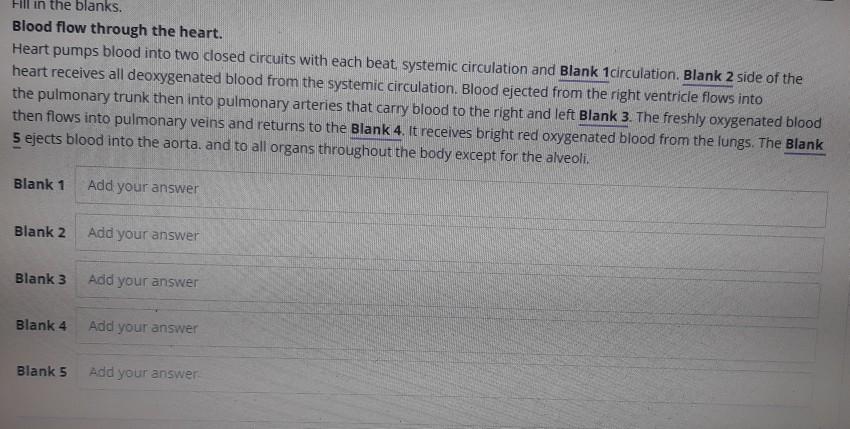 Solved Fill in the blanks. Blood flow through the heart. | Chegg.com
