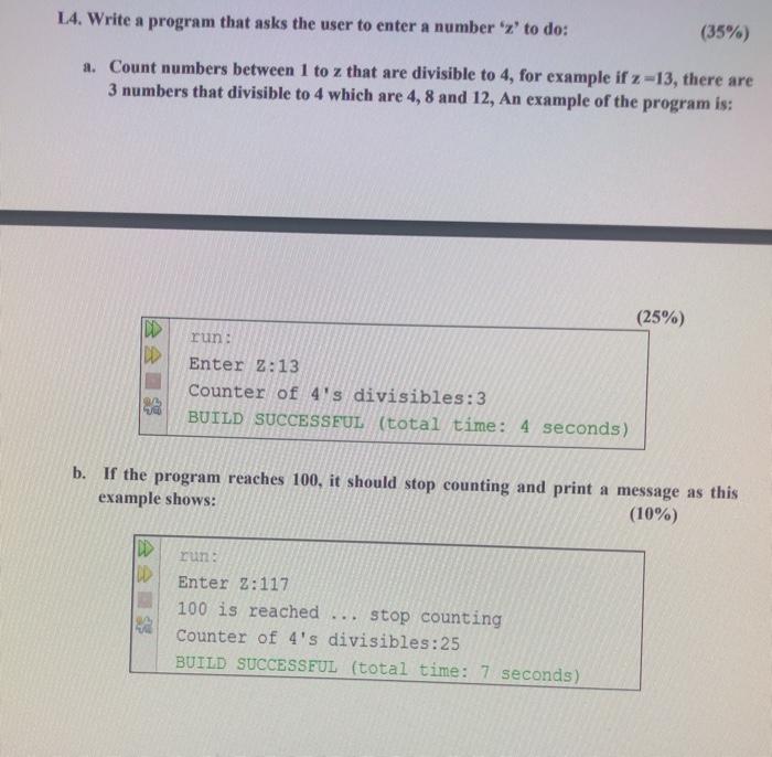 Solved 14. Write a program that asks the user to enter a | Chegg.com