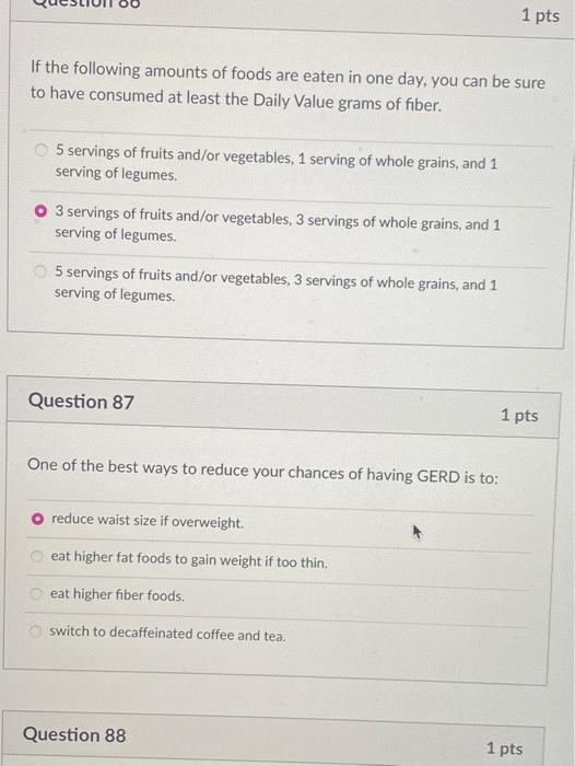 Solved 1 pts If the following amounts of foods are eaten in | Chegg.com