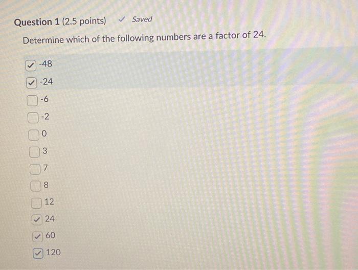 which of the following numbers is not a factor of 24