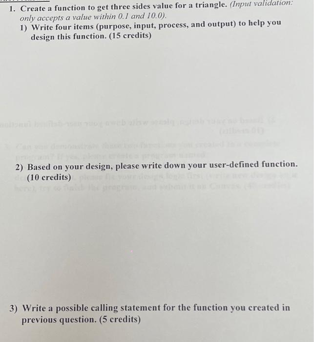 Solved 1. Create a function to get three sides value for a | Chegg.com