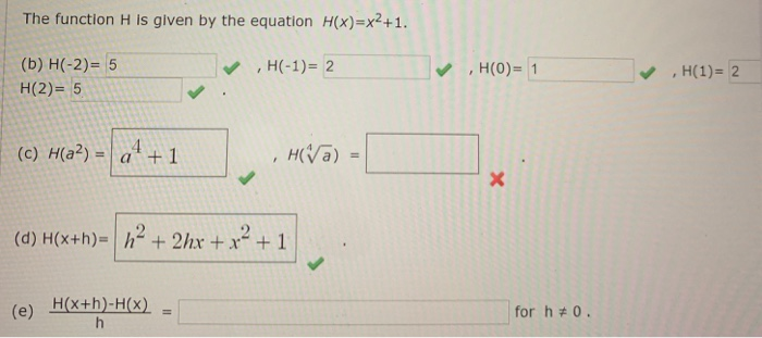 Solved The Function H Is Given By The Equation H X X2 1 Chegg Com