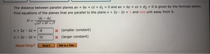 Solved The distance between parallel planes ax + by + cz + | Chegg.com