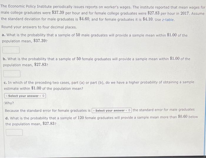 Solved The Economic Policy Institute Periodically Issues | Chegg.com