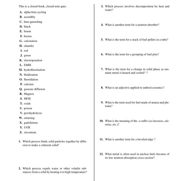 Solved This is a closed-book, closed-note quiz. 3. Which | Chegg.com
