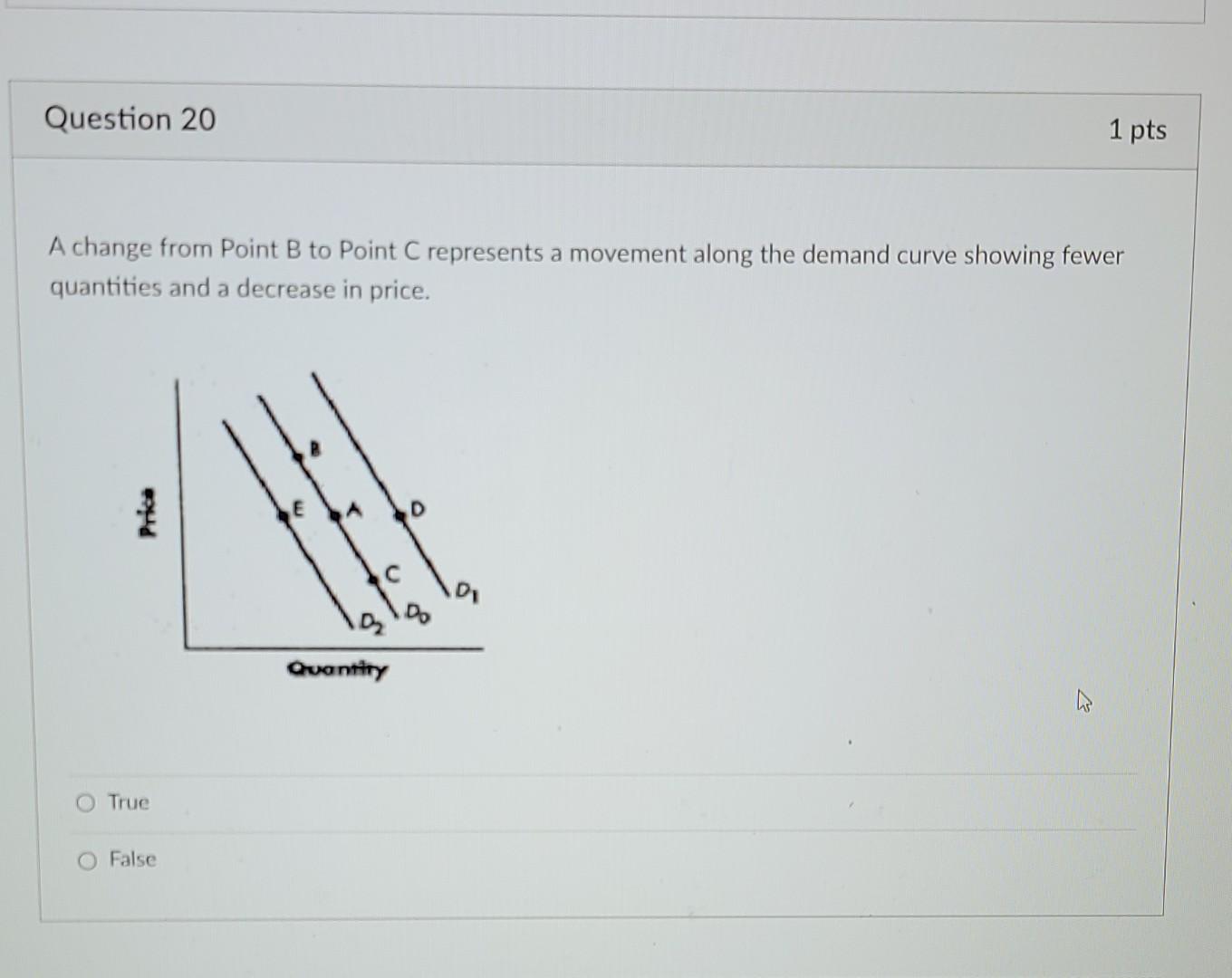 solved refer to the figure below. a change from point... Solved Question 20 1 pts A change from Point B to Point C | Chegg.com