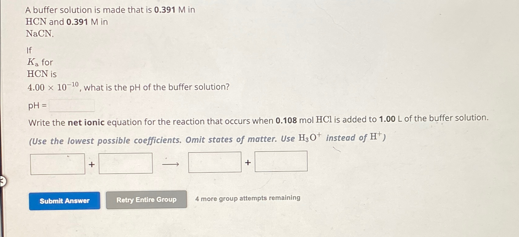Solved A buffer solution is made that is 0.391M ﻿inHCN ﻿and | Chegg.com