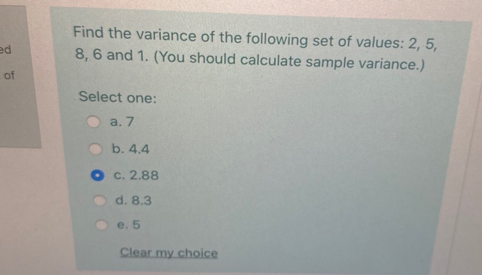 Solved Ed Find The Variance Of The Following Set Of Values: | Chegg.com