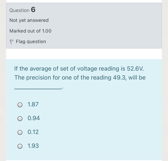 Solved Question 6 Not yet answered Marked out of 1.00 Flag | Chegg.com