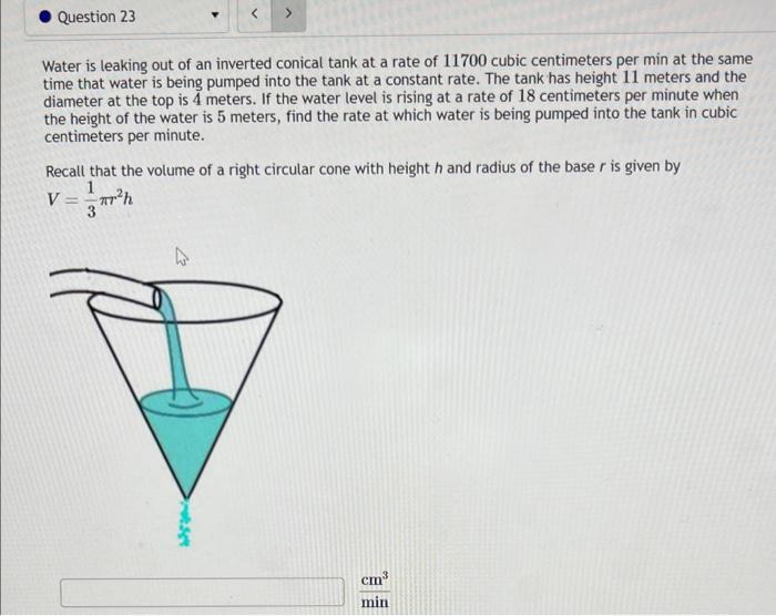 Solved Water is leaking out of an inverted conical tank at a
