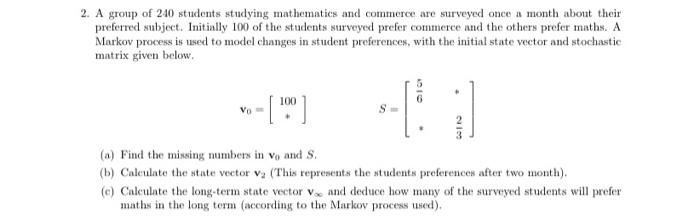 Solved 2. A group of 240 students studying mathematics and | Chegg.com