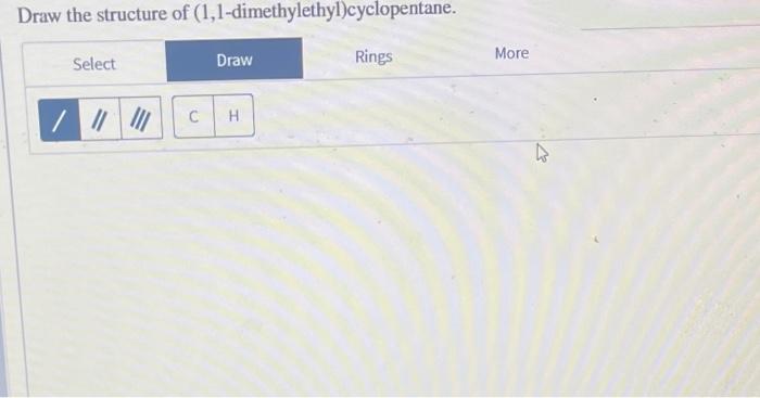 Draw the structure of (1,1-dimethylethyl)cyclopentane.