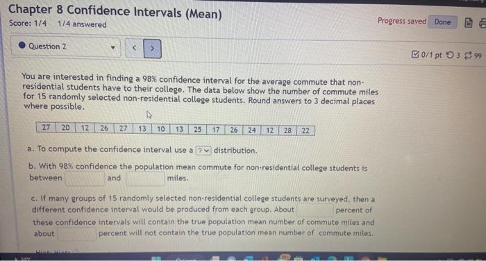 Solved Chapter 8 Confidence Intervals (Mean) Score: 1/41/4 | Chegg.com