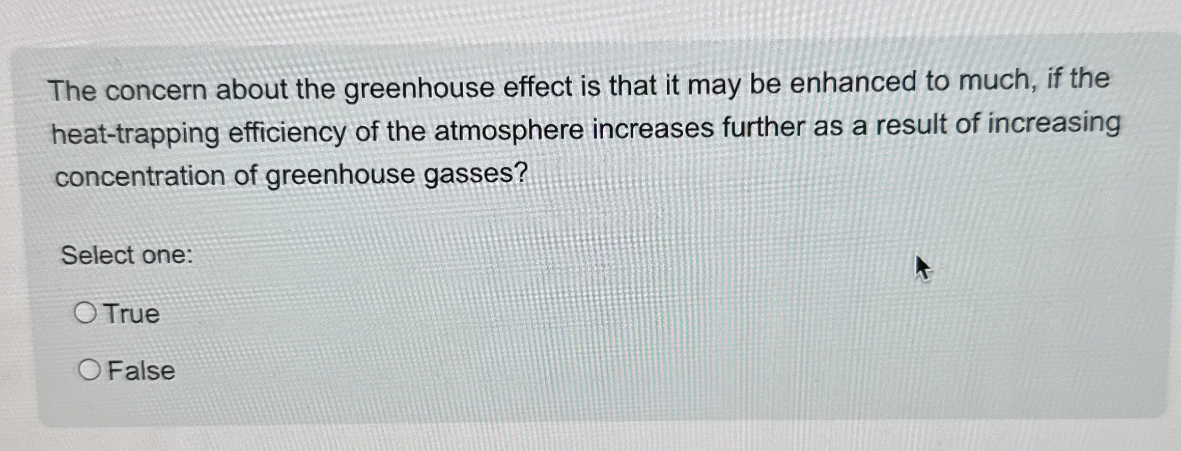 Solved The concern about the greenhouse effect is that it