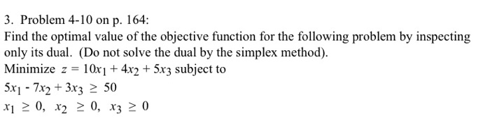 Solved 3. Problem 4-10 on p. 164: Find the optimal value of | Chegg.com
