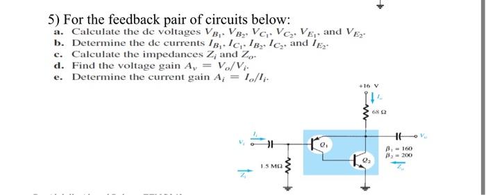 Solved 1) For the BJT cascade amplifier of the circuit below | Chegg.com
