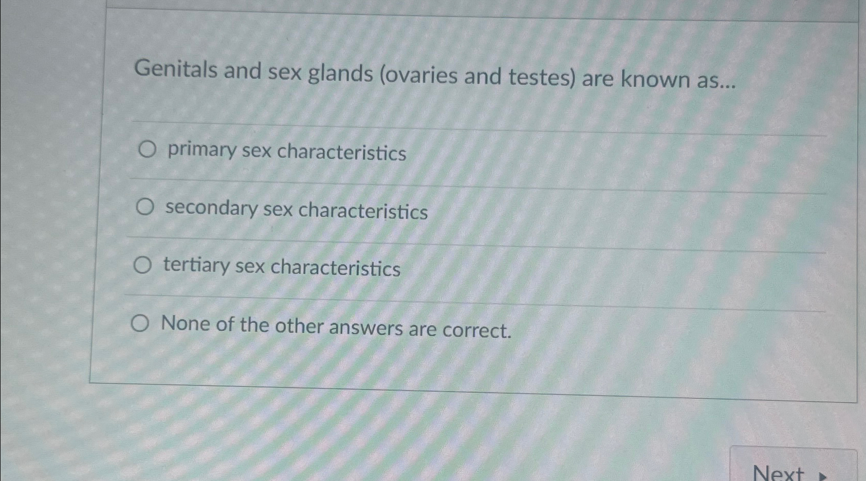 Solved Genitals and sex glands (ovaries and testes) ﻿are | Chegg.com