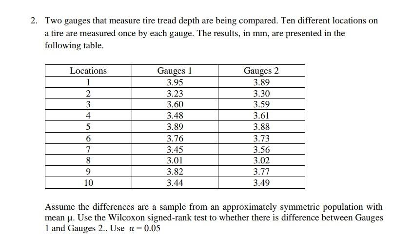 2 Two Gauges That Measure Tire Tread Depth Are Being Chegg Com