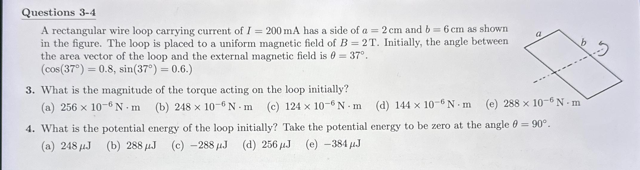 Solved Questions 3-4A rectangular wire loop carrying current | Chegg.com