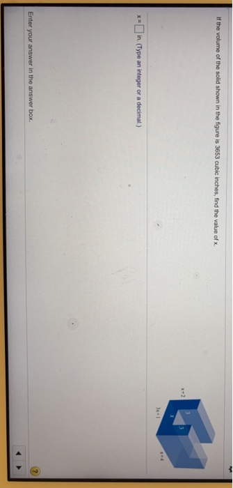 Solved If the volume of the solid shown in the figure is | Chegg.com