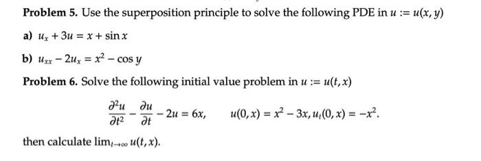 Solved Problem 5. Use the superposition principle to solve | Chegg.com