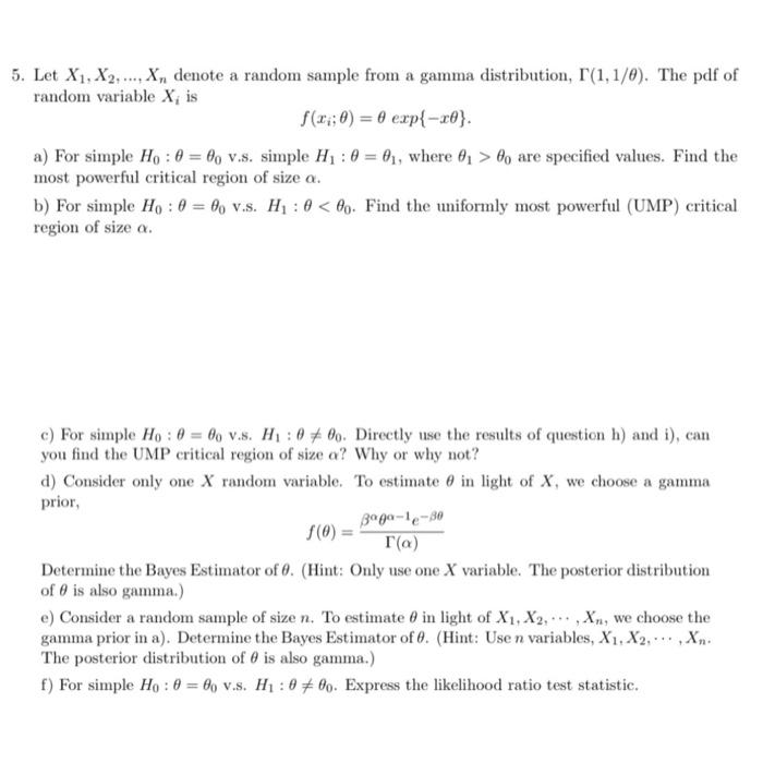 Solved Let X1x2xn Denote A Random Sample From A Gamma