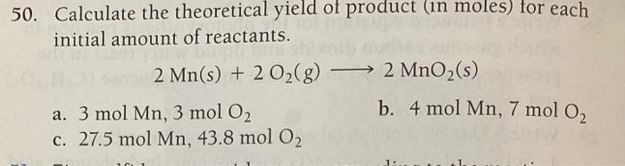Solved Calculate the theoretical yield of product (in moles) | Chegg.com