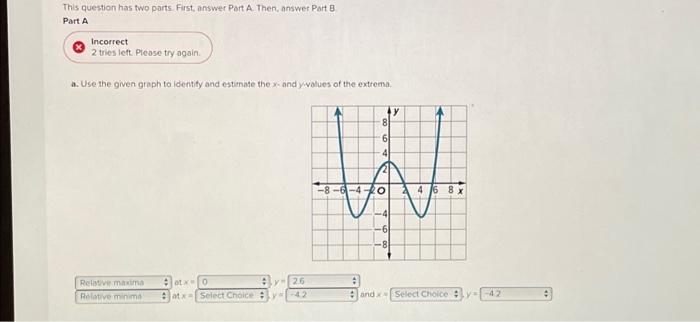 Solved This question has two parts. First, answer Part A. | Chegg.com