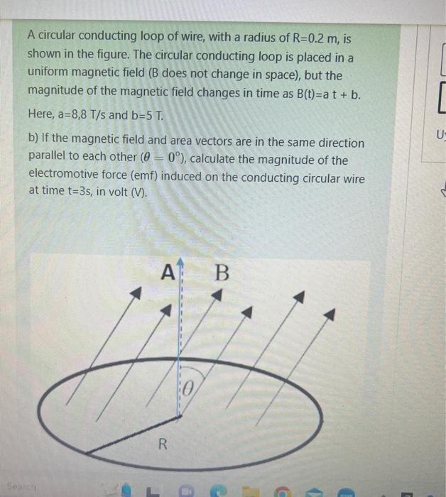 Solved A Circular Conducting Loop Of Wire, With A Radius Of | Chegg.com