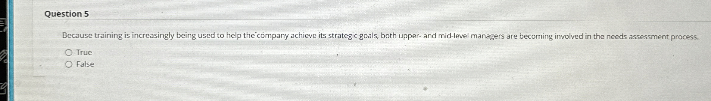 Solved Question 5Because training is increasingly being used | Chegg.com