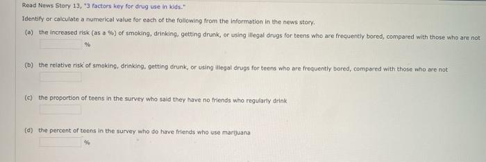 Solved Read News Story 13,3 Factors Key For Drug Use In 