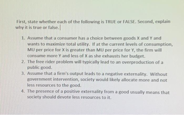 Solved First, state whether each of the following is TRUE or | Chegg.com