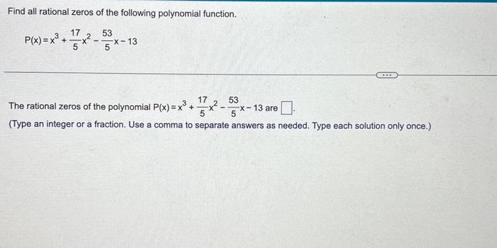 Solved Find all rational zeros of the following polynomial | Chegg.com